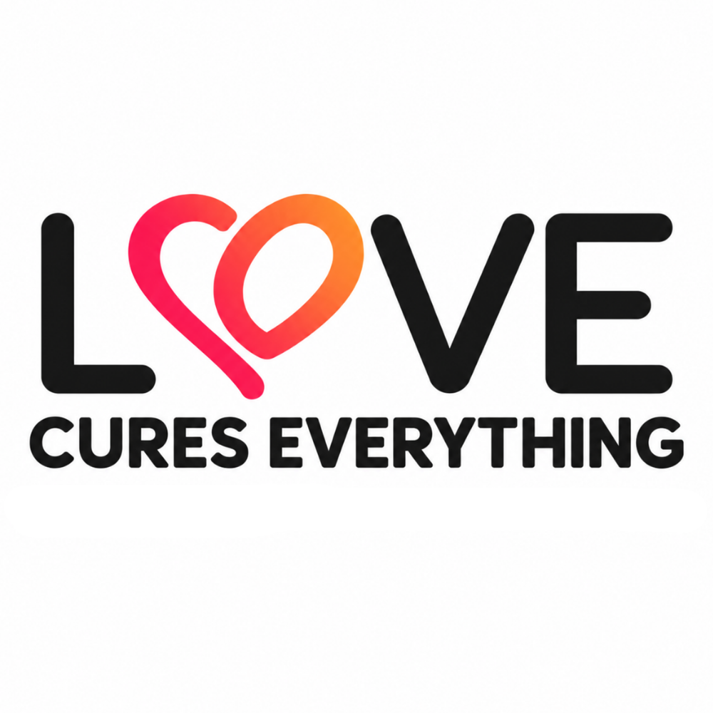 Love Cures Everything